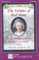 Cover of: The Winter Of Red Snow by Kristiana Gregory
