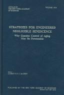 Cover of: Strategies for Engineered Negligible Senescence by Aubrey D. N. J. De Grey