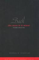 Cover of: Bach: The Mass in B Minor