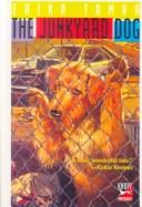 Cover of: The Junkyard Dog by Erika Tamar