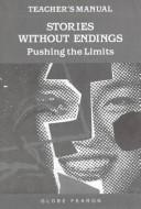 Stories Without Endings by Globe Fearon