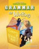 Cover of: Grammar for Writing Complete Course - Level Gold by 