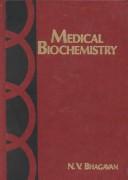 Cover of: Medical Biochemistry (Jones and Bartlett Series in Biology) | N. V. Bhagavan