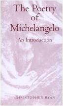 Cover of: The poetry of Michelangelo by Christopher Ryan