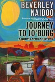 Cover of: Journey to Jo'burg by Beverley Naidoo