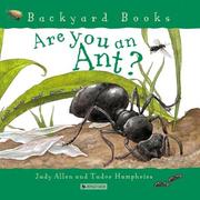 Cover of: Are you an Ant? (Backyard Books) by Judy Allen