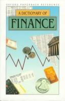 Cover of: A Dictionary of Finance (Oxford Reference)