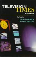 Television Times by John Corner, Sylvia Harvey