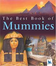 Best Book of Mummies by Philip Steele, Camilla Hallinan, Vanessa Card, Angus McBride, Nicki Palin, Mark Peppe