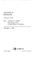 Cover of: Advances in Biosensors, Volume 1 (Advances in Biosensors) by A.P.F. Turner, R. Renneberg