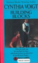 Cover of: Building Blocks by Cynthia Voigt, Cynthia Voigt