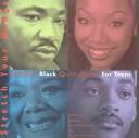 Cover of: Stretch Your Wings: Famous Black Quotations for Teens