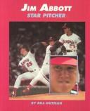 Cover of: Jim Abbott by Bill Gutman