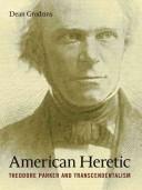 Cover of: American Heretic by Dean Grodzins