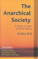 Cover of: The anarchical society by Hedley Bull