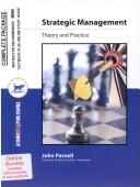 Cover of: Strategic Management: Theory and Practice