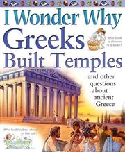 Cover of: I Wonder Why Greeks Built Temples and Other Questions about Ancient Greece (I Wonder Why) by Fiona MacDonald