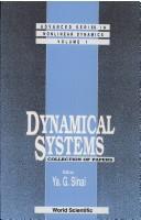 Cover of: Dynamical Systems by Ya G. Sinai, Ya G. Sinai