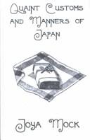 Cover of: Quaint Customs and Manners of Japan