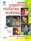 Wong's essentials of pediatric nursing by Marilyn J. Hockenberry