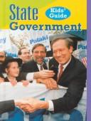 Cover of: State Government (Kids' Guide)