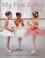 Cover of: My first ballet book