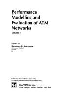 Cover of: Performance Modelling and Evaluation of ATM Networks (IFIP International Federation for Information Processing)