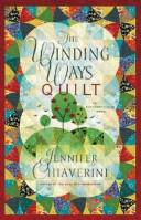 Cover of: The Winding Ways Quilt by Jennifer Chiaverini