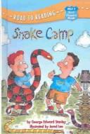 Cover of: Snake Camp
