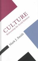 Cover of: Culture by Mark J. Smith, Mark J. Smith