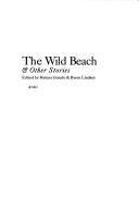 Cover of: The Wild Beach & Other Stories