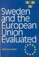Cover of: Sweden and the European Union Evaluated