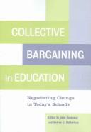 Cover of: Collective Bargaining in Education by Jane Hannaway