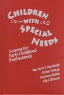 Cover of: Children With Special Needs: Lessons for Early Childhood Professionals (Early Childhood Education)