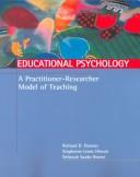 Cover of: Educational Psychology: A Practitioner-Researcher Model of Teaching