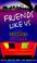 Cover of: Friends Like Us