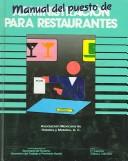 Cover of: Manual de administracion para restaurantes