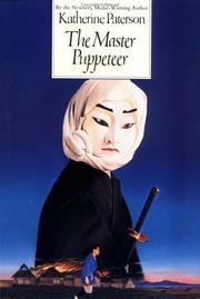 Cover of: The Master Puppeteer by Katherine Paterson, Katherine Paterson