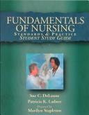 Cover of: Fundamentals of Nursing: Standards and Practice  by Sue C. Delaune