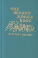 Cover of: Second Jungle Book by Rudyard Kipling