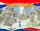 Cover of: Wyoming (Hello U.S.A.) by Carlienne Frisch