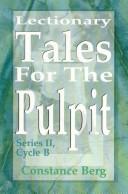 Lectionary Tales for the Pulpit by Constance Berg