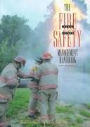 Cover of: The Fire Safety Management Handbook