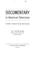 Cover of: Documentary in American Television (Communication Arts Books) by A. William Bluem, Bluem