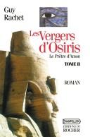 Les vergers d'Osiris by Guy Rachet