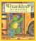 Cover of: Franklin Va a LA Escuela/Franklin Goes to School