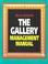 Cover of: The Gallery Management Manual