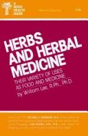 Cover of: Herbs and Herbal Medicine (Good Health Guides) by William H. Lee