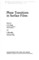 Cover of: Phase transitions in surface films by NATO Advanced Study Institute on Phase Transitions in Surface Films (1979 Erice, Italy)