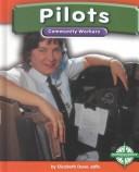 Cover of: Pilots (Community Workers) | Elizabeth Dana Jaffe